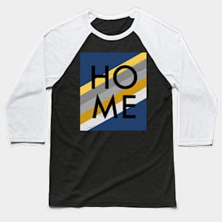 Home Housewarming Word Art Baseball T-Shirt